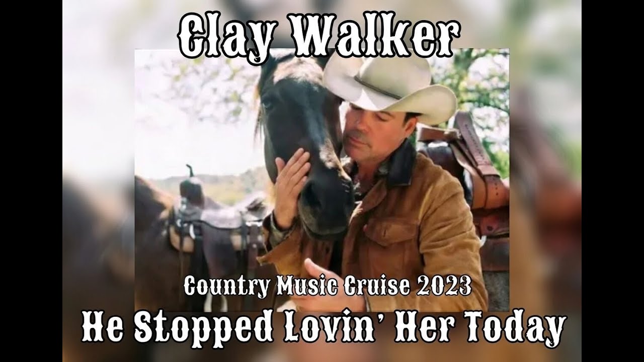 Clay Walker - He Stopped Loving Her Today - Country Music Cruise 2023