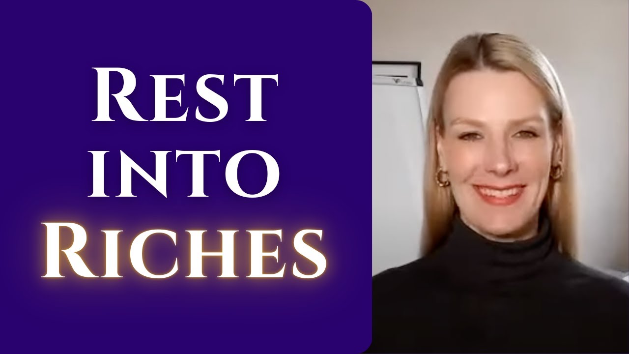 Rest into Riches