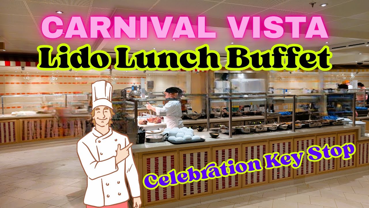 𝐂𝐚𝐫𝐧𝐢𝐯𝐚𝐥 𝐕𝐢𝐬𝐭𝐚┃𝐋𝐢𝐝𝐨 𝐋𝐮𝐧𝐜𝐡 𝐁𝐮𝐟𝐟𝐞𝐭┃𝐂𝐞𝐥𝐞𝐛𝐫𝐚𝐭𝐢𝐨𝐧 𝐊𝐞𝐲 𝐒𝐭𝐨𝐩