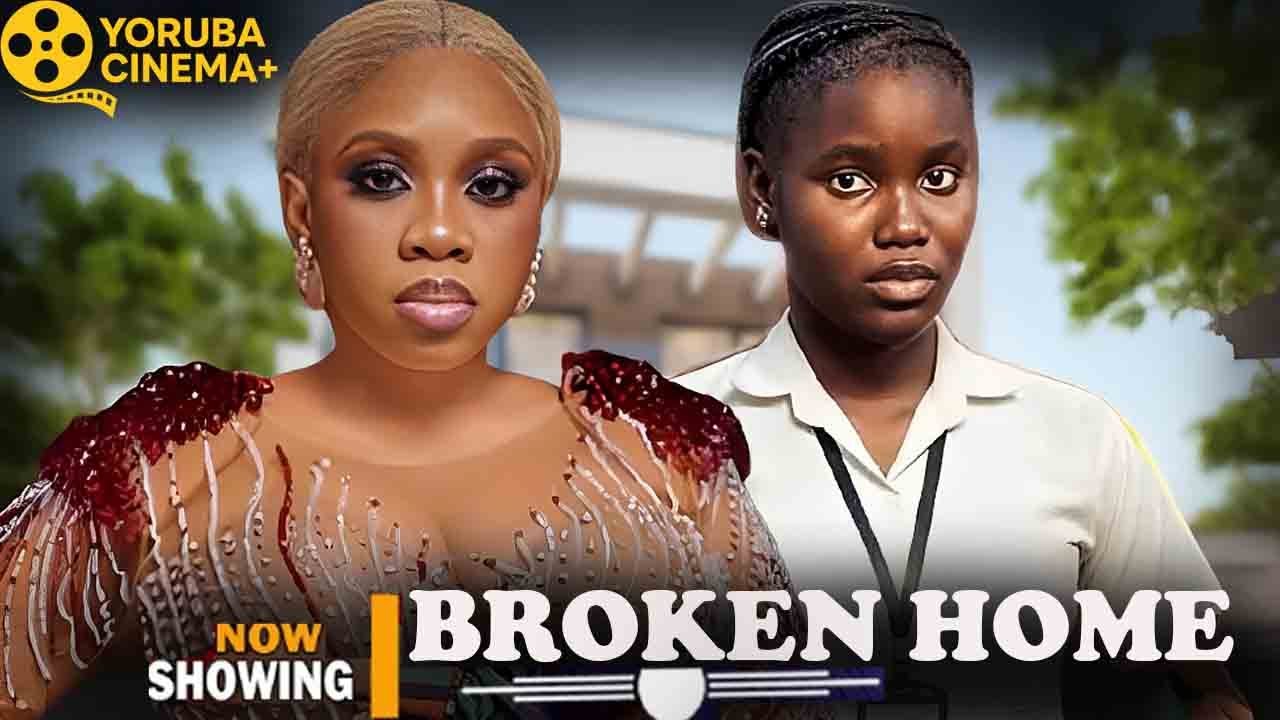 Broken Home | Latest Yoruba Movies 2026 Wunmi Toriola, Fisayo Abebi, Olajire Ogunleye
