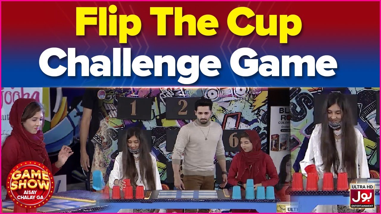 Flip The Cup Challenge Game | Game Show Aisay Chalay Ga | Danish Taimoor