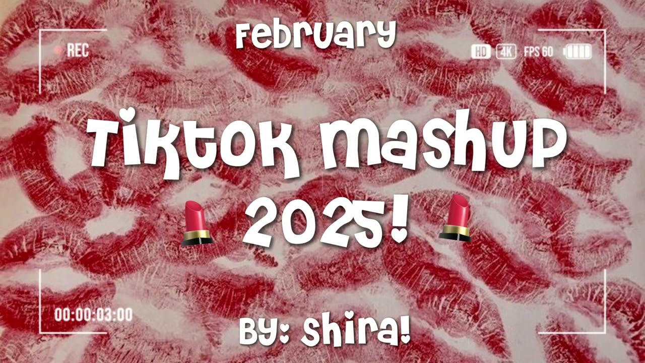 TikTok mashup 2025!💄