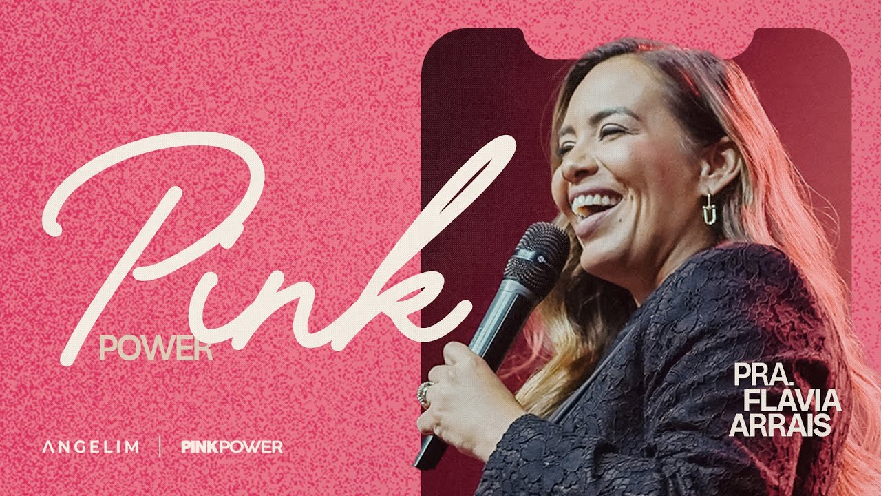 FLAVIA ARRAIS | CULTO PINK POWER | ANGELIM TV