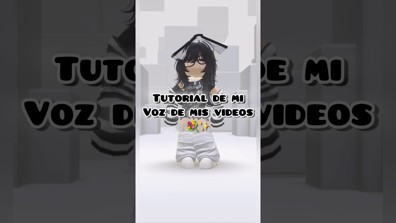 💐✨Tutorial de mi voz de mis videos✨💐 #roblox #apoyoporfa #tutorial