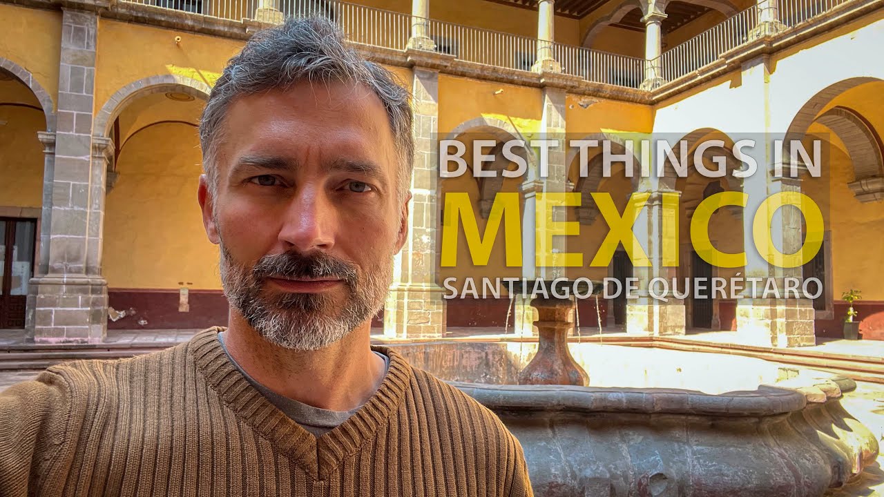 Что лучше всего посмотреть в Историческом центре Керетаро 🇲🇽 КЕРЕТАРО, МЕХИКО ПУТЕШЕСТВУЮЩИЕ
