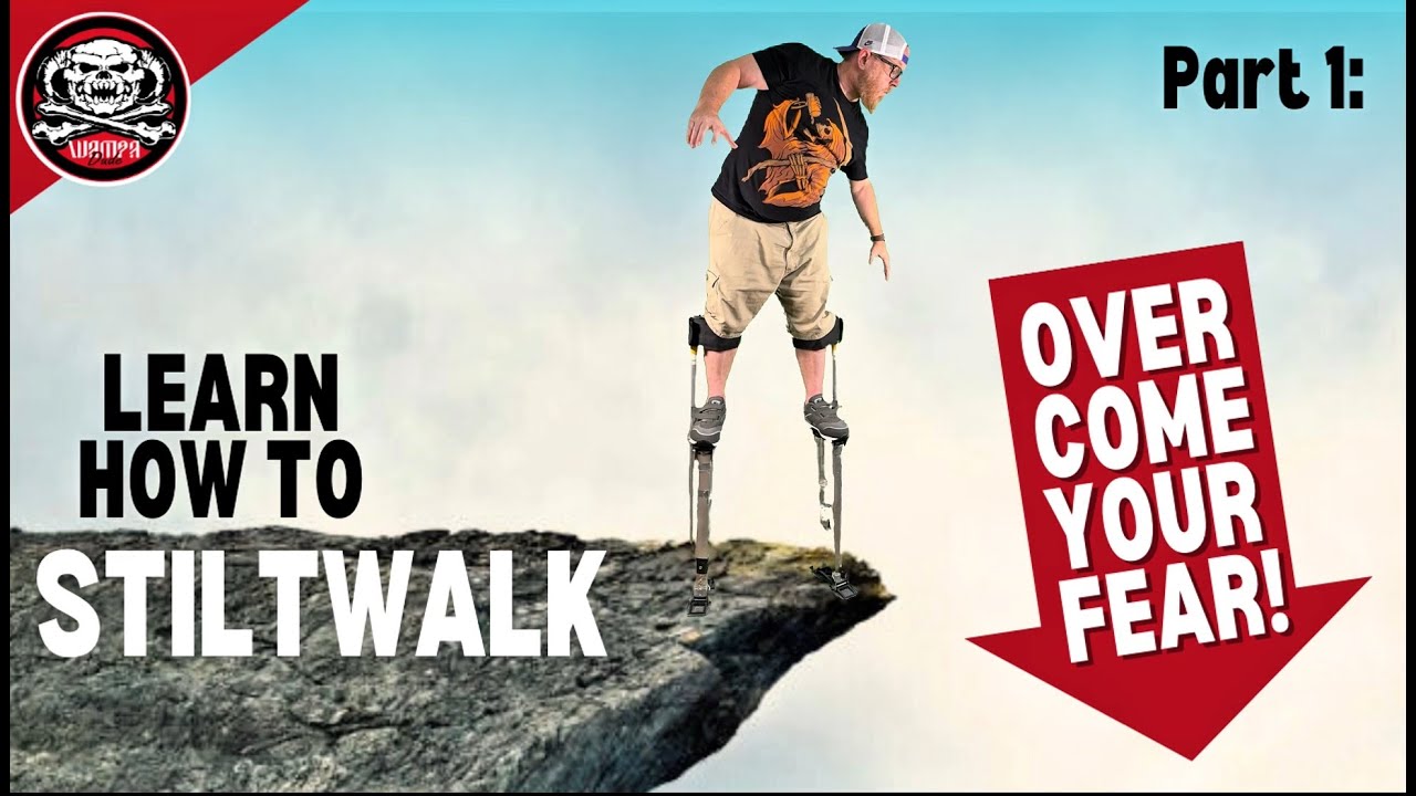 Stilt Walking Tutorial for Cosplay: Overcoming your Fears, Mental Hurdles & Choosing Your Stilts