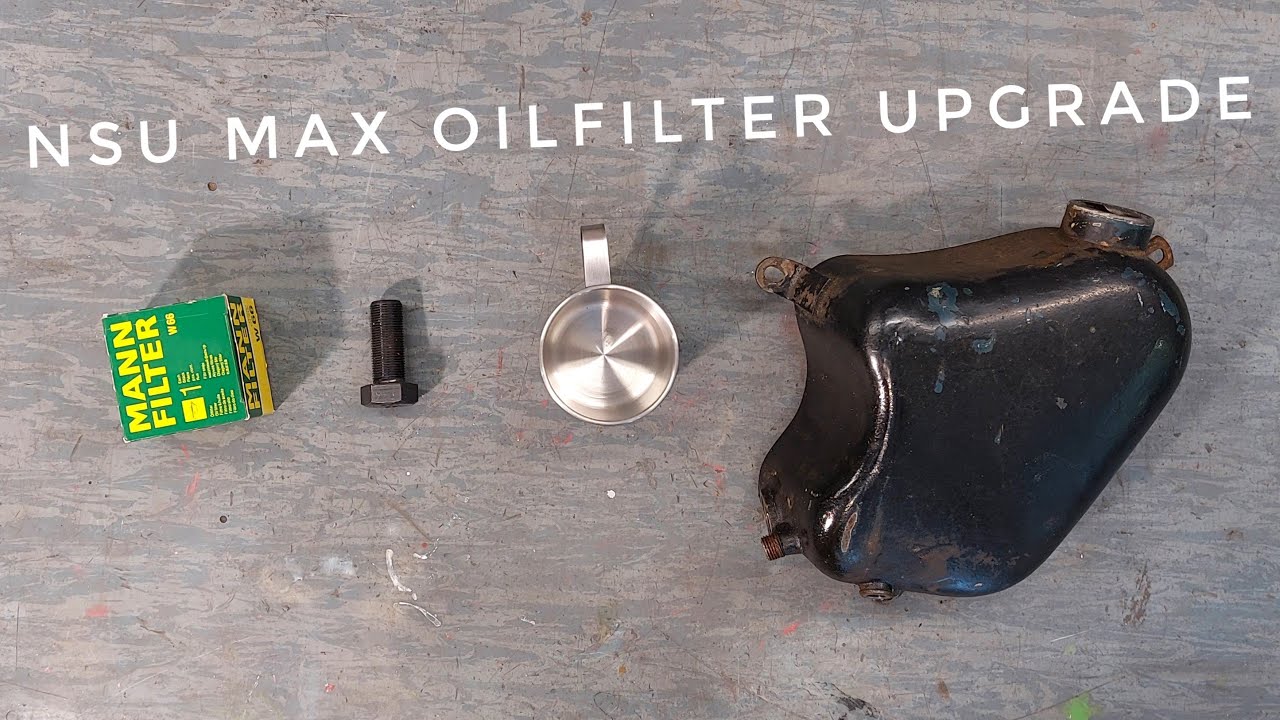 NSU Max Oilfilter Upgrade/Restomod