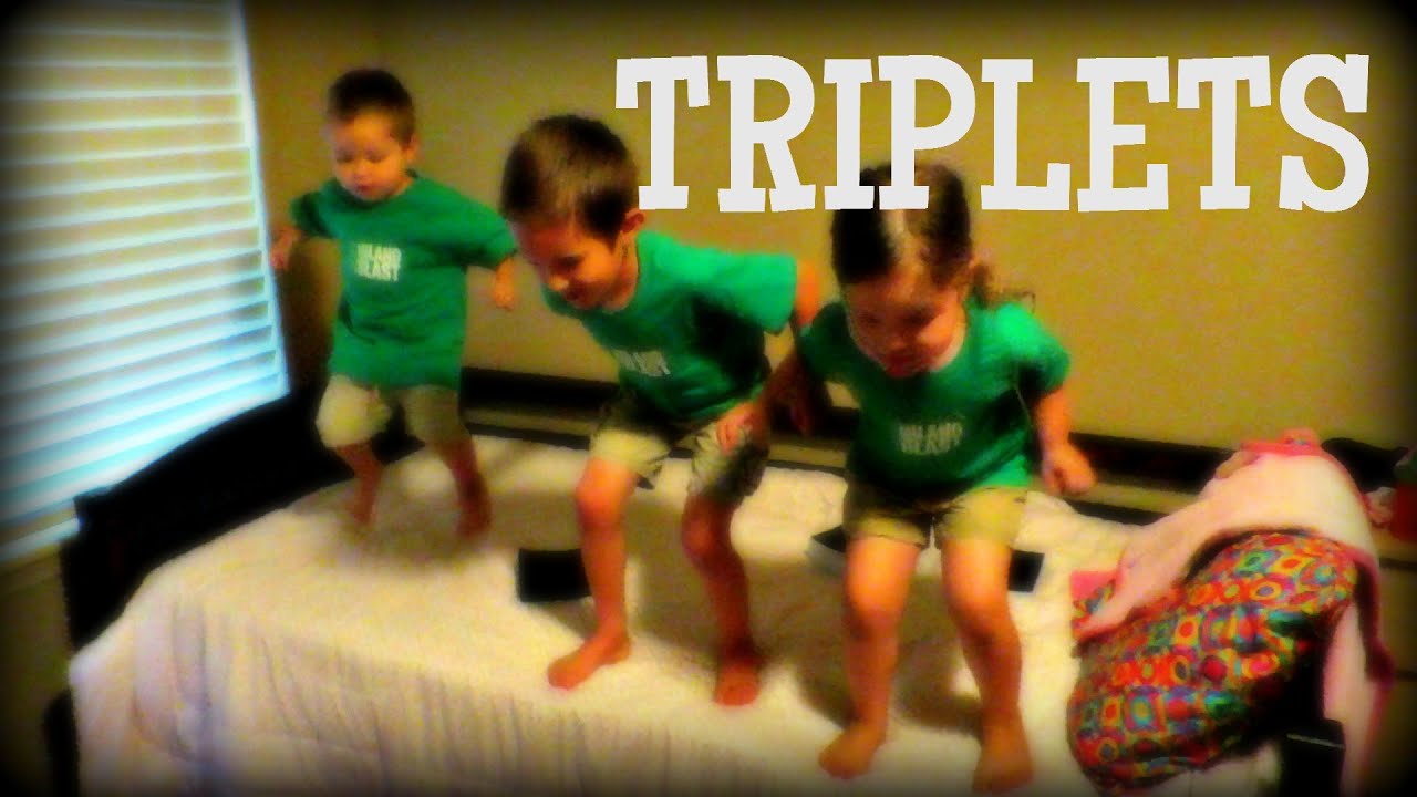 Triplets