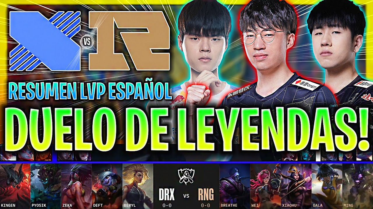 DUELO DE LEYENDAS DEL MUNDIAL! | DRX vs RNG RESUMEN WORLDS PLAY IN 2022 LVP ESPAÑOL MUNDIAL LOL