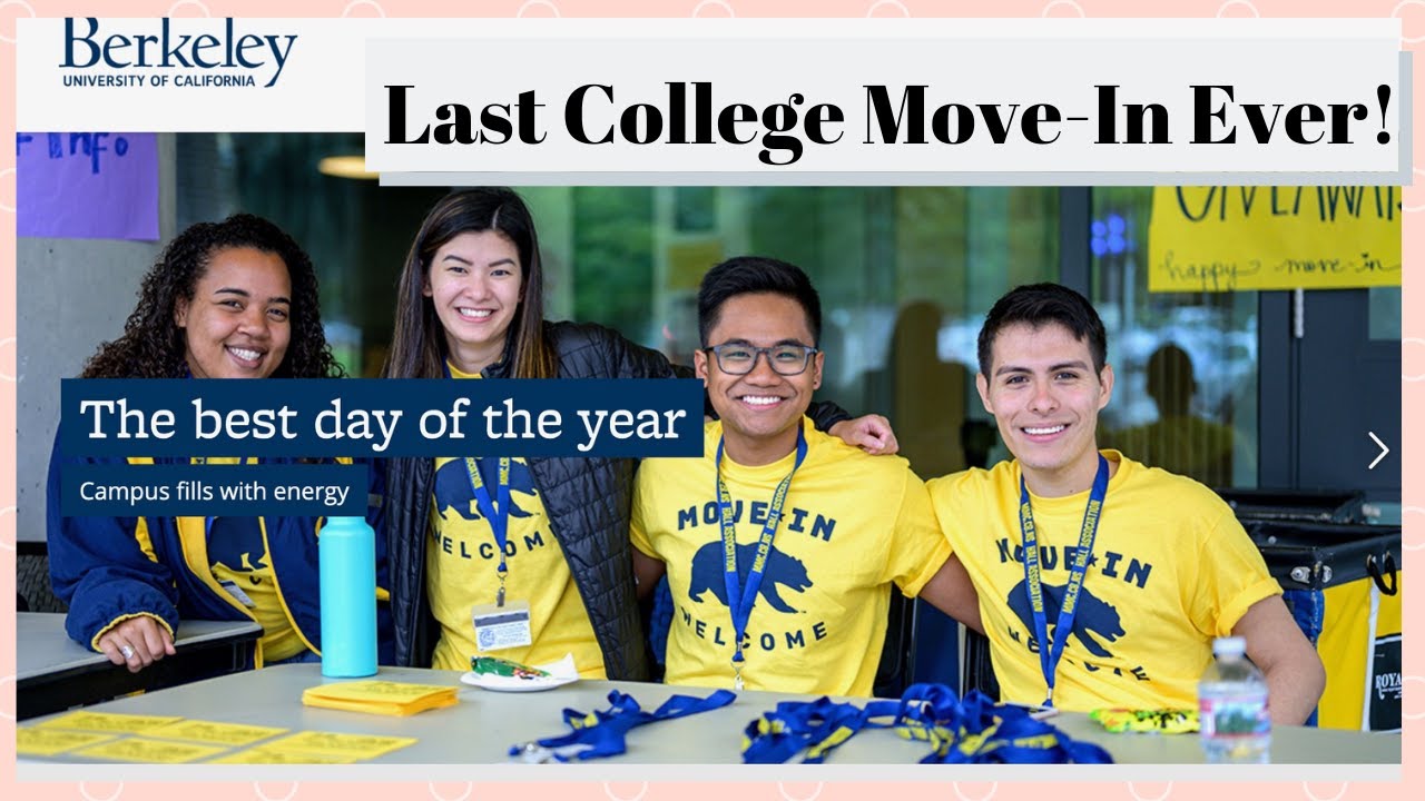 LAST COLLEGE MOVE IN EVER! Move-In Day 2019 [UC Berkeley]