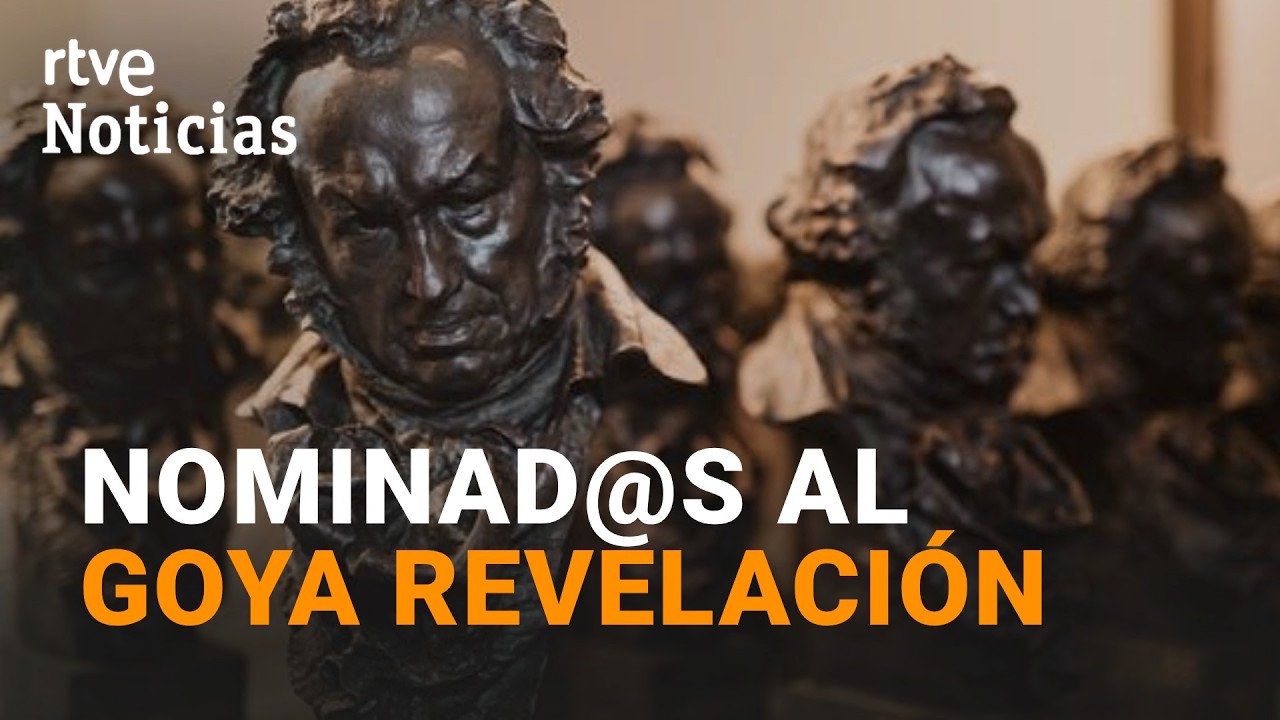 PREMIOS GOYA 2026 | Repasamos QUI&Eacute;NES son los ACTORES y ACTRICES que optan al GOYA REVELACI&Oacute;N | RTVE