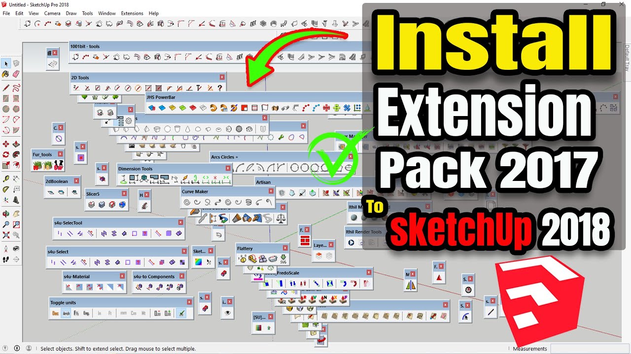 How to install extension pack 2017 to Sketchup 2018 | sketchup plugins free download