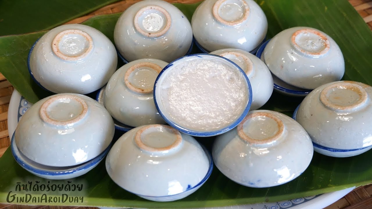 แจกสูตร ขนมถ้วยโบราณ หอมมัน นุ่มละมุนลิ้น [Kanom Tuay] l กินได้อร่อยด้วย