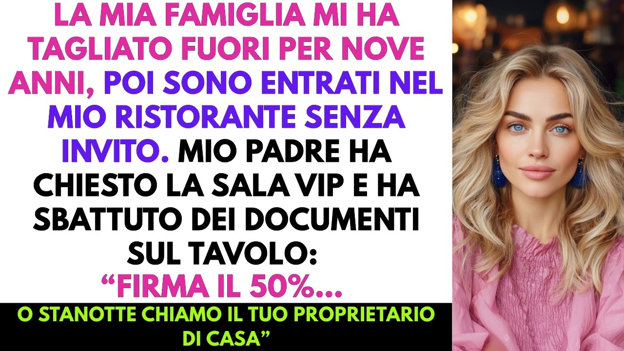 La Mia Famiglia Mi Ha Cancellato Per 9 Anni — Poi Entrò Nel Mio Ristorante. Mio Padre Pretese…