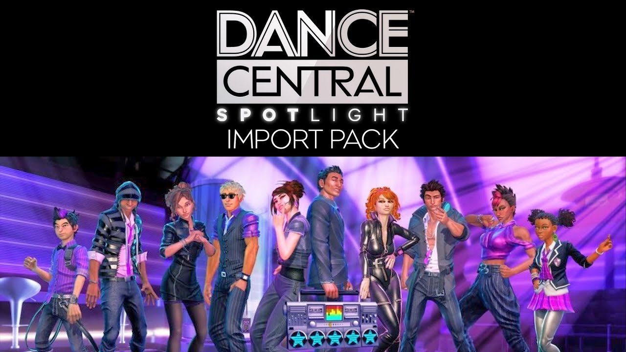 Dance Central 3 - Spotlight Import Pack (Custom DLC's)