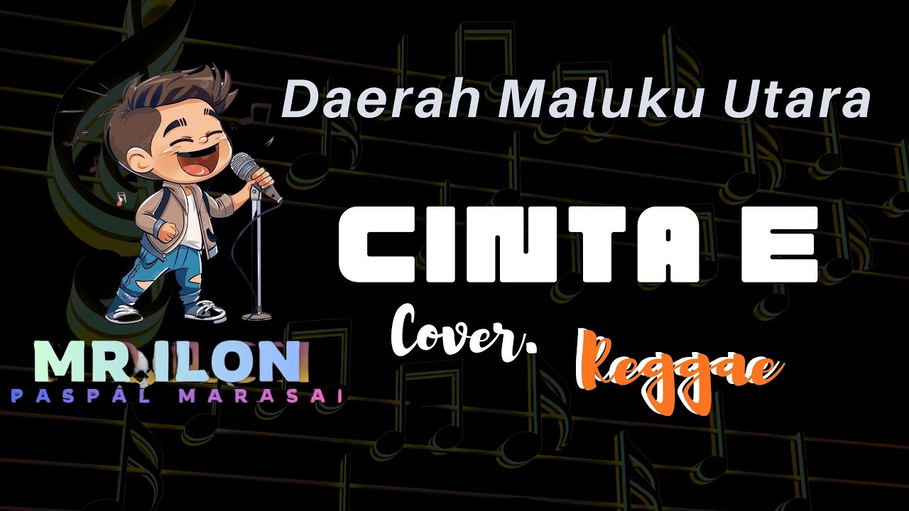 mr.ilon __ Qasida Daerah Maluku Utara __ CINTA E __ Reggae cover