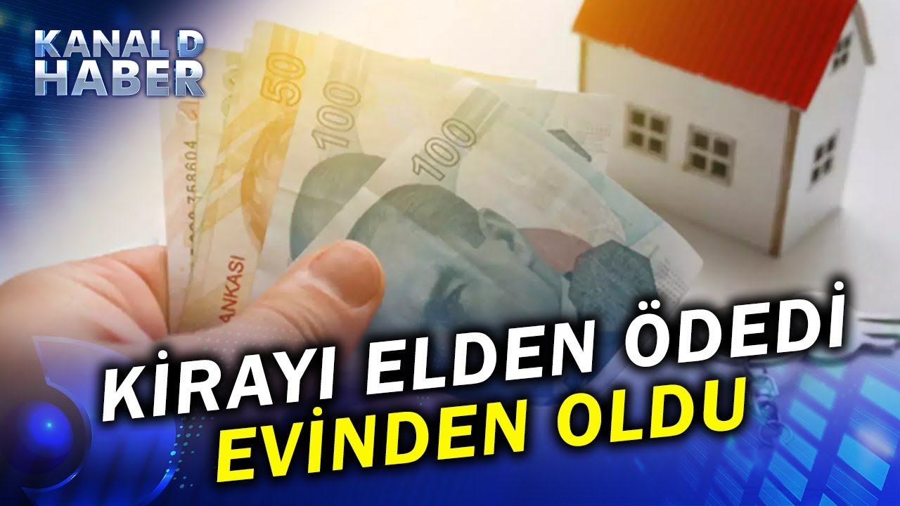 Kiracılar Dikkat! Kirayı Elden Vermeyin, Yoksa Evinizden Olabilirsiniz!