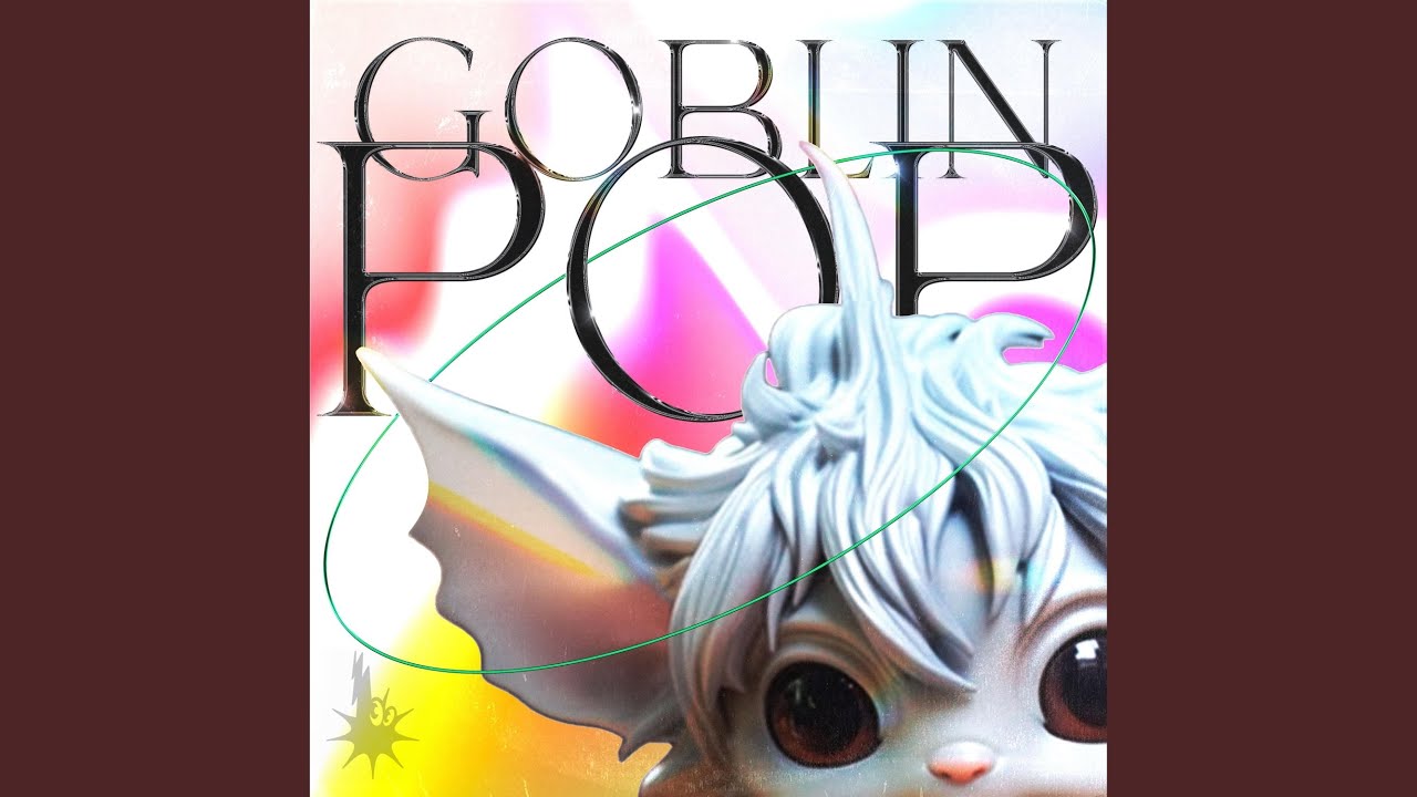 Goblin Pop
