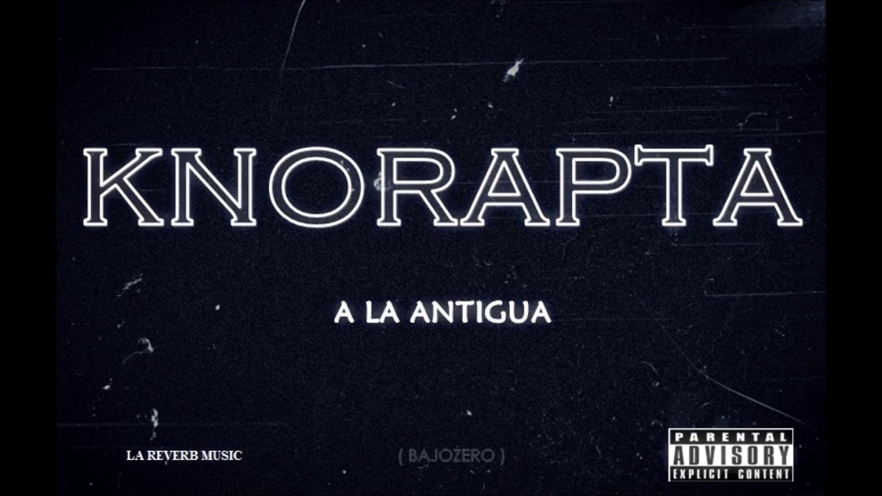 KNORAPTA FT BANANA - LE DOY CARA