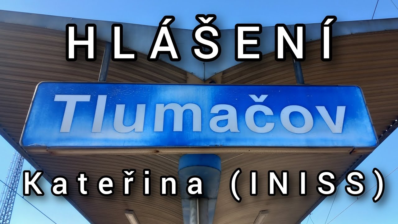 Hlášení - Tlumačov [INISS]