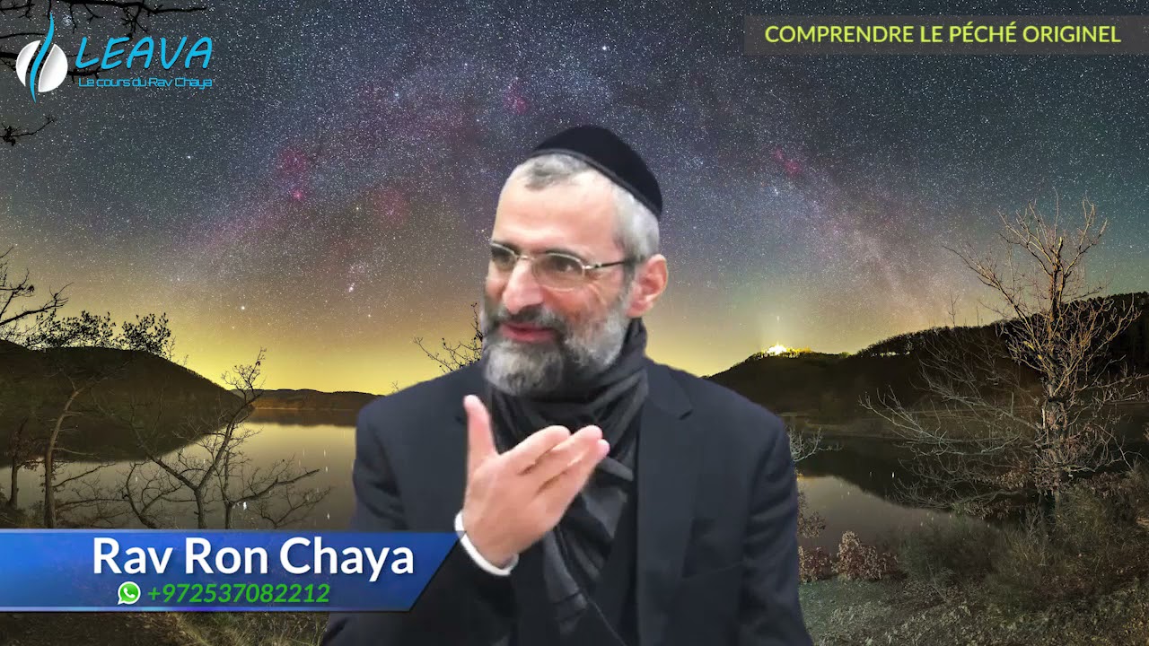 Comprendre le péché originel raconté dans la Bible ? Rav Ron Chaya