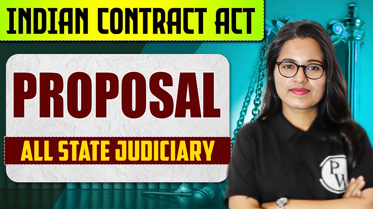 Proposal Offer | Indian Contract Act 1872 | Judiciary By PW | Shivani Solanki Ma'am #2