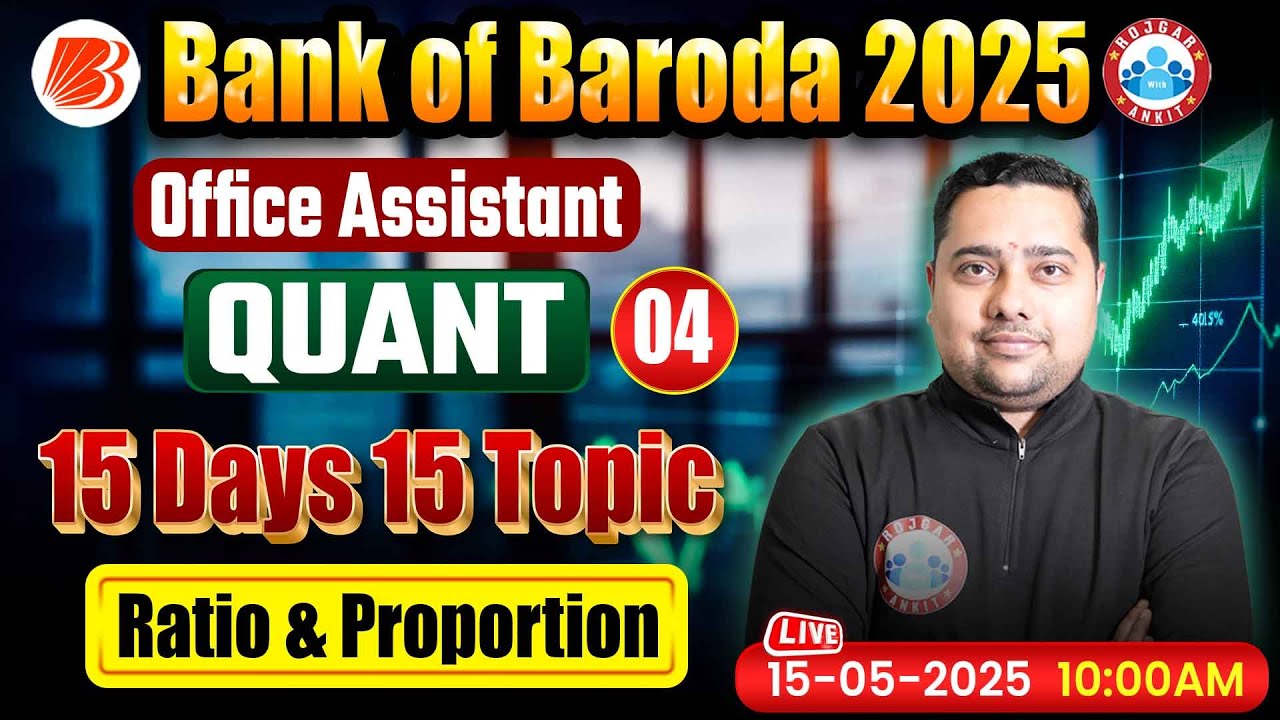 Bank of Baroda Recruitment 2025 | Ratio & Proportion | BOB Office Assistant Quant Shobhit Sir