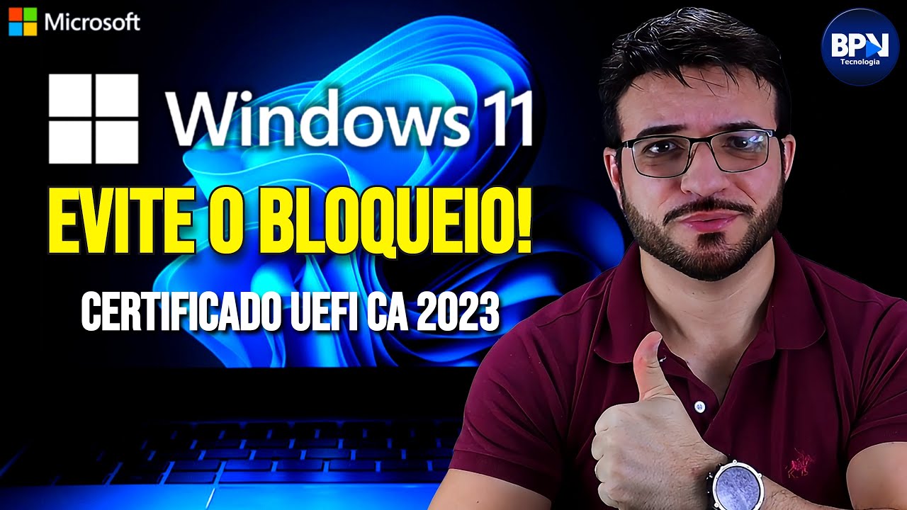 COMO ATIVAR o Novo Certificado UEFI CA 2023 e Evitar o BLOQUEIO!