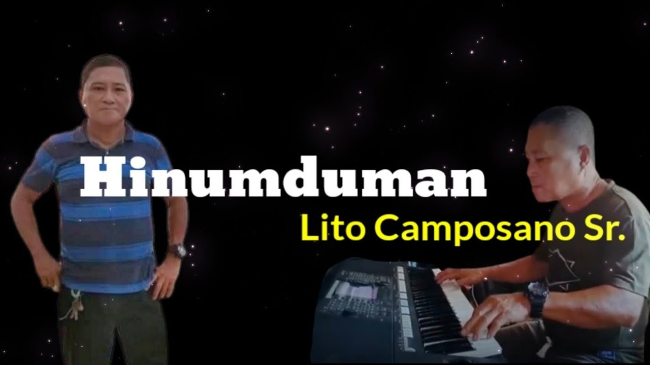 Hinumduman- Lito Camposano
