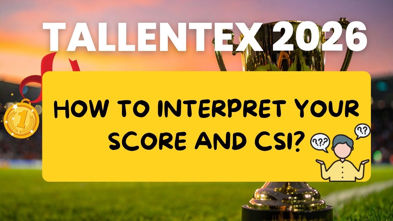TALLENTEX 2026 | How to Interpret Your Score & CSI 🔍 | Complete Guidance by Crianza Institute