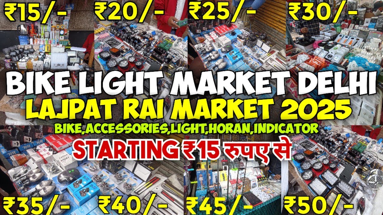Delhi Ka Lajpat Rai Bike Light Accessories Market 2025 | Cheapest Bike Light,Horan,Indicator Items😱🔥