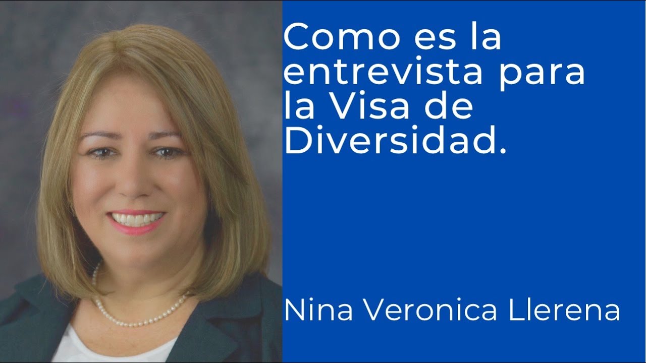 Como es la entrevista consular para la Visa de Diversidad