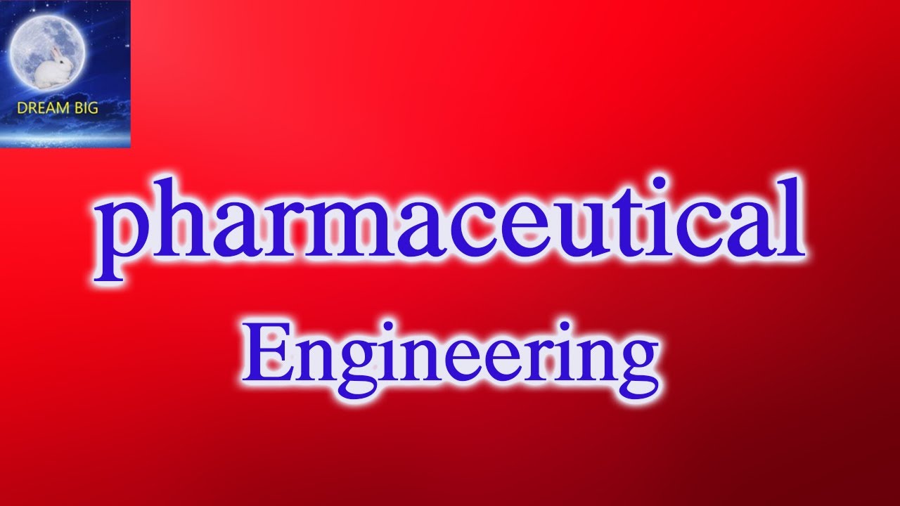ఫార్మా సూటికల్ ఇంజనీరింగ్|PHARMACEUTICAL ENGINEERING