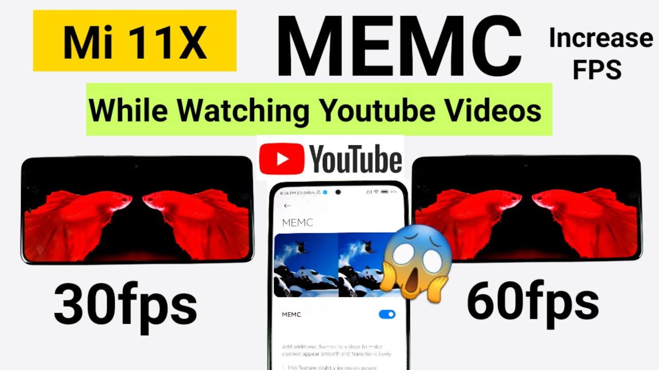 Mi 11X MEMC Increase frame rate while watching YouTube Videos OMG 😱😱