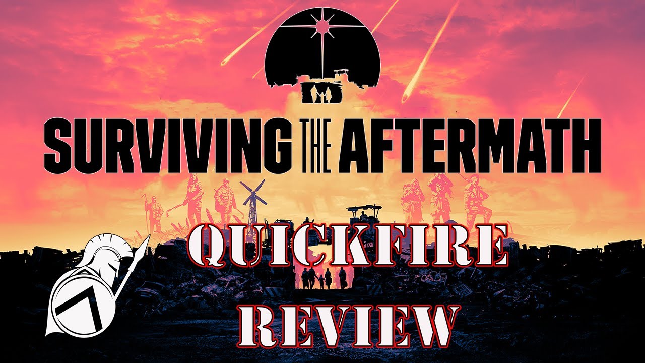 Quickfire Review - Surviving the Aftermath