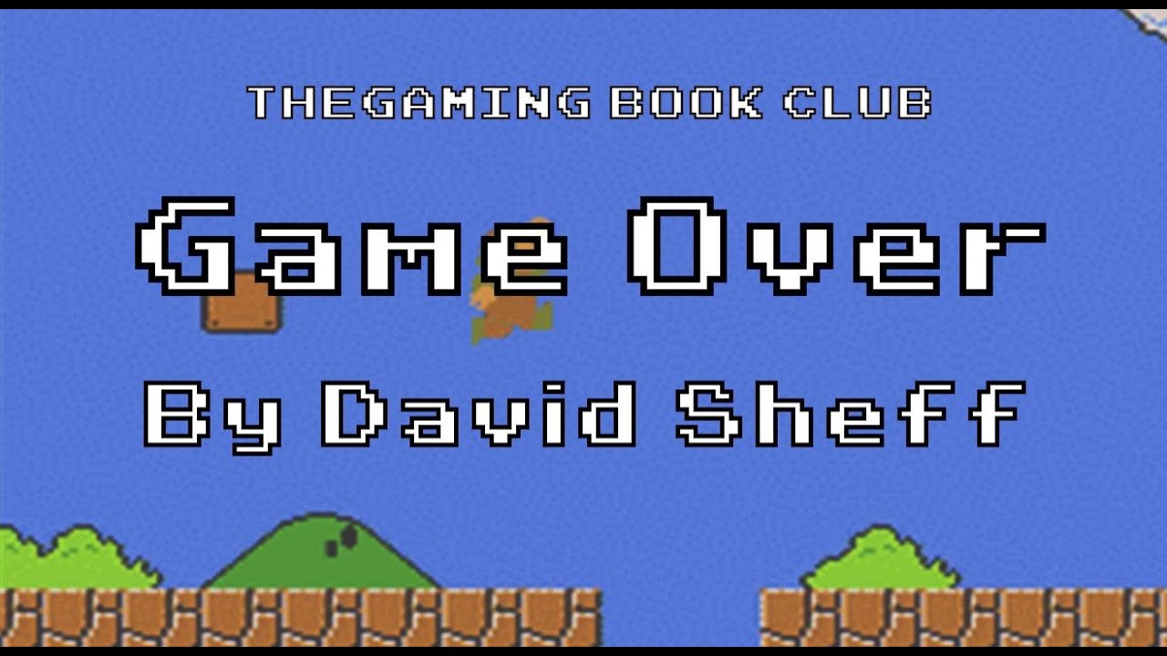 The Gaming Book Club - Game Over by David Sheff