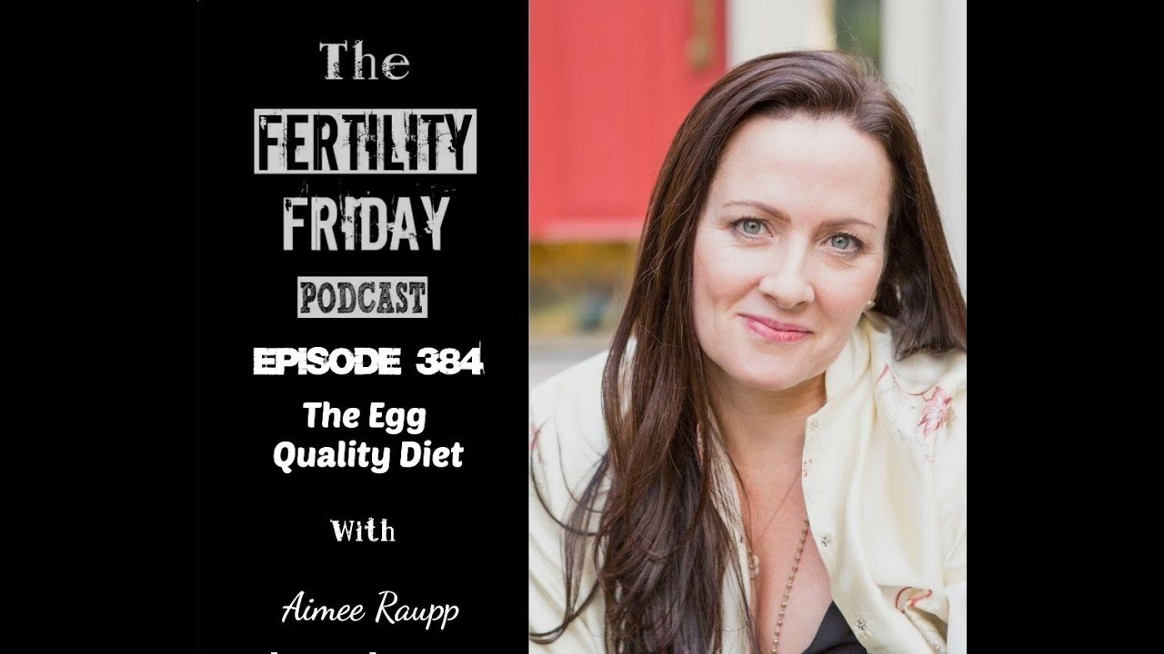 FFP 384 | The Egg Quality Diet | Aimee Raupp