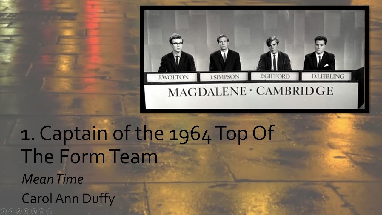 Duffy // Mean Time // 1. The Captain of the 1964 Top Of The Form Team // Summary and Analysis