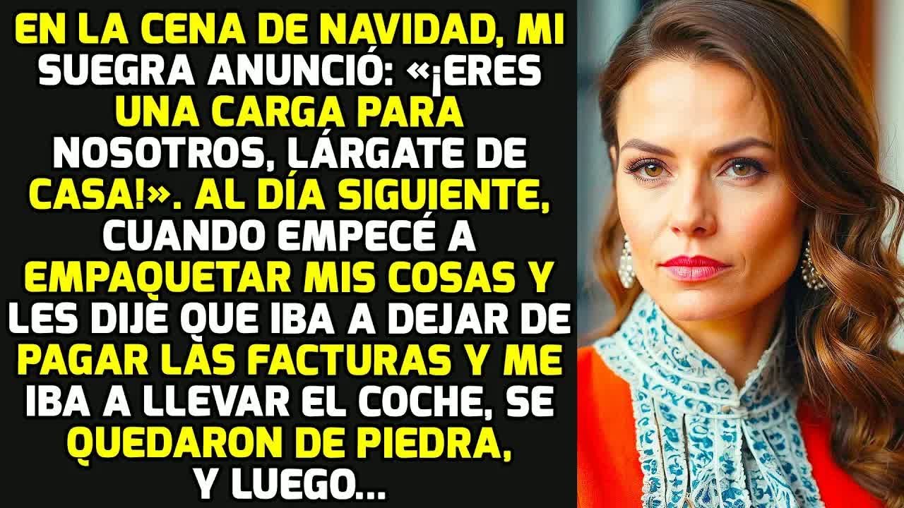 En La Cena De Navidad Mi Suegra Anunció: «Eres Una Carga Para Nosotros, Sal De Casa!» HISTORIAS VIDA