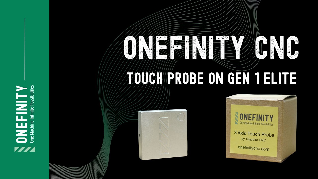 Using the Touch Probe on the Elite Series (MASSO) Onefinity CNC