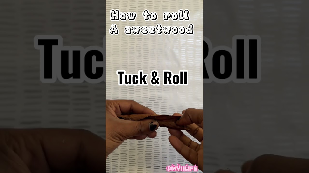 How to roll a sweetwood