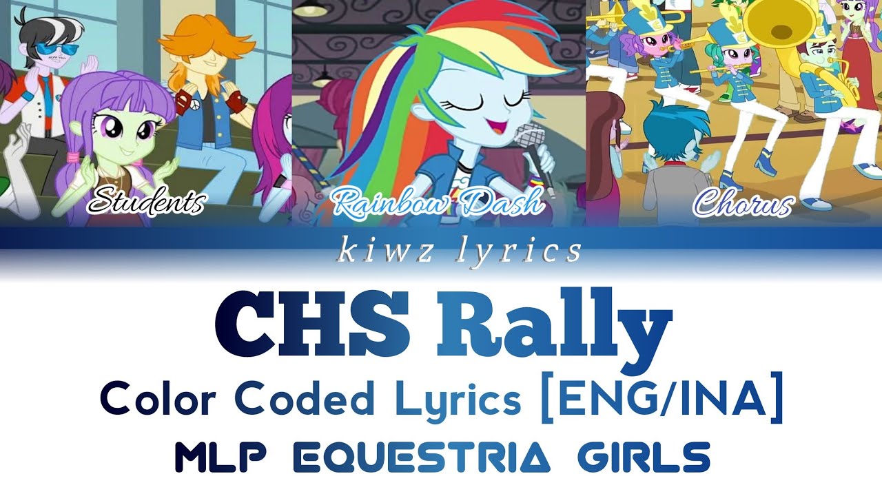 MLP Equetria Girls Friendship Games || CHS Rally (Color Coded Lyrics) [ENG/INA]