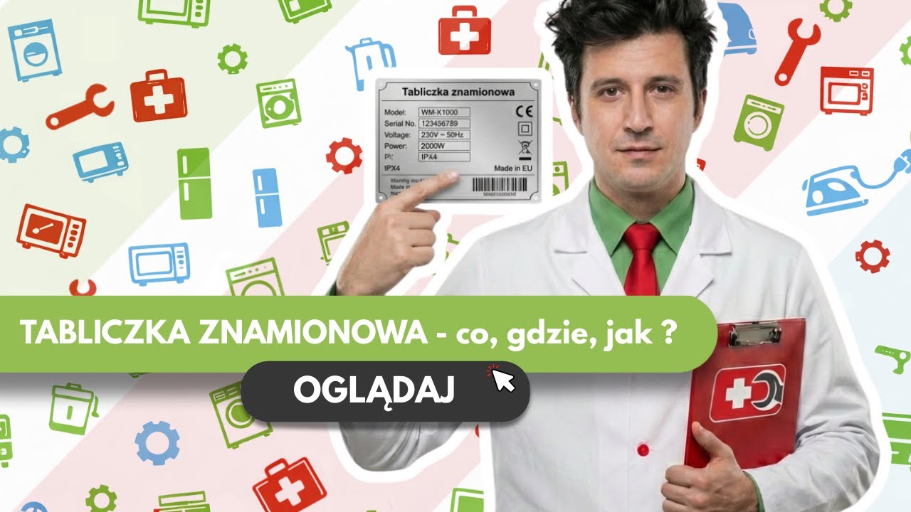 Tabliczka znamionowa w AGD: gdzie jest i co z niej odczytać?