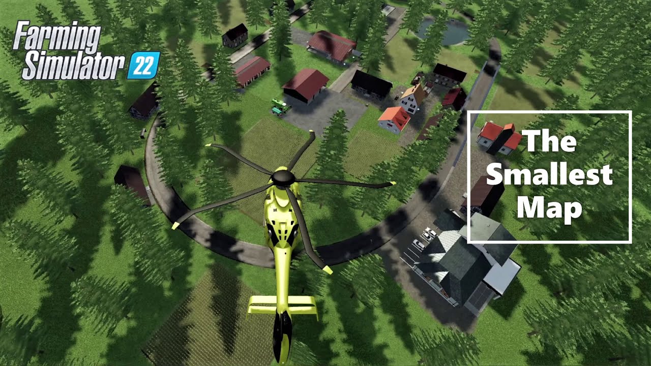 FS22 Smallest Map | #The_Small_Place | Helicopter Map Tour