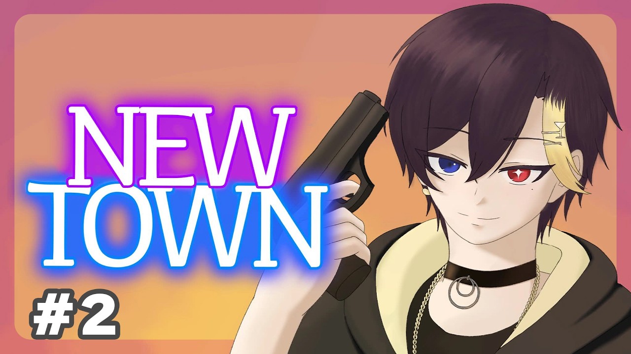 NEWTOWN#2 凶悪な男になりたい【だいきり/すにすて】【STPR / すとぷり / 騎士X / AMPTAK / めておら / すにすて】