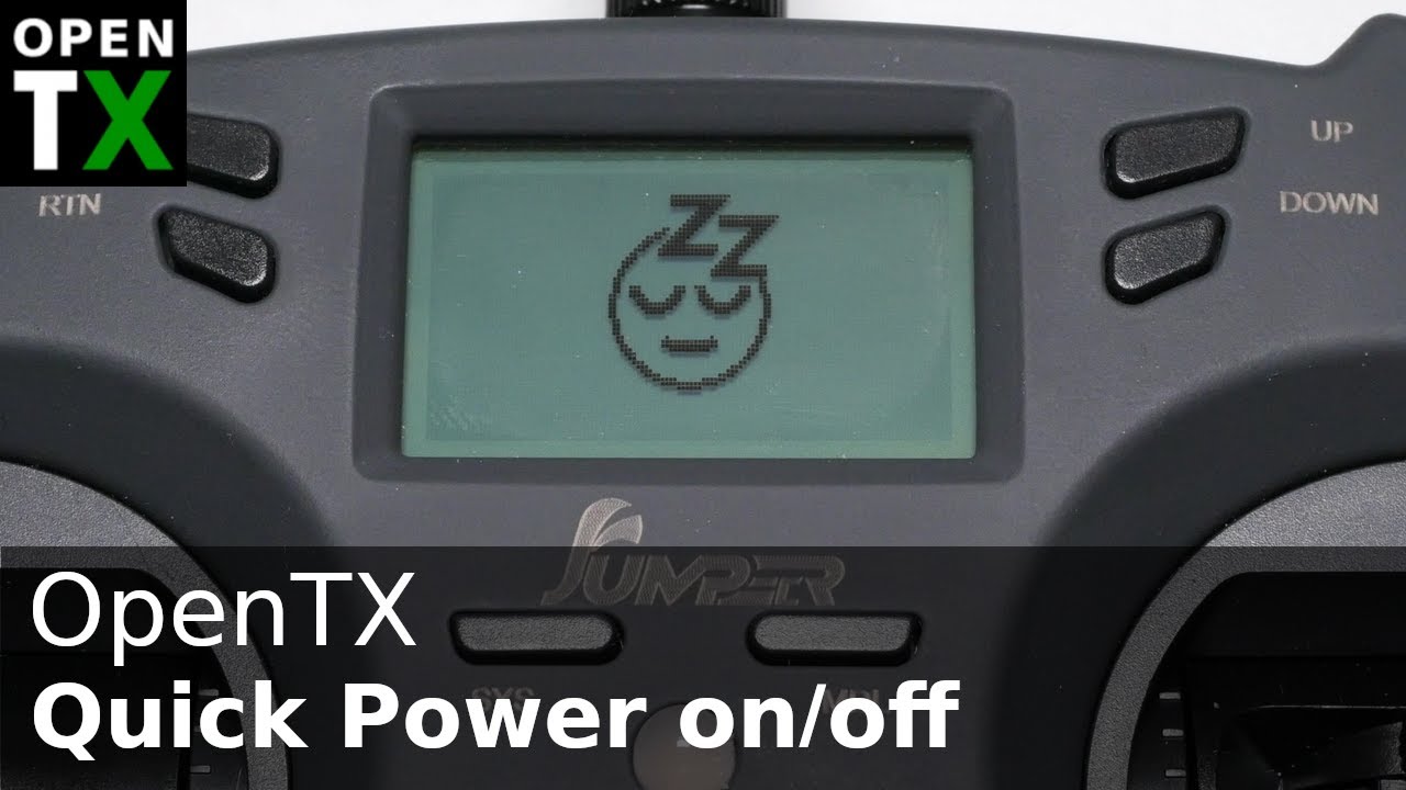 OpenTX: Quick power on/off