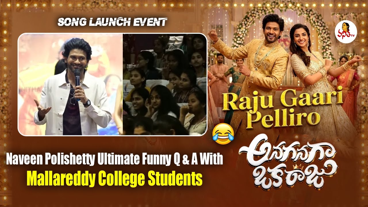 Naveen Polishetty Ultimate Funny Q & A With Mallareddy College Students