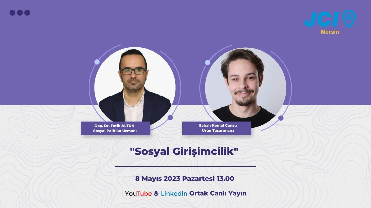 Sosyal Girişimcilik, Konuk: Do&ccedil;.Dr. Fatih Altun