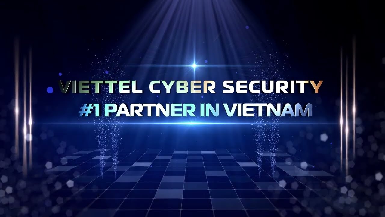Viettel Cyber Security - Introduction Video