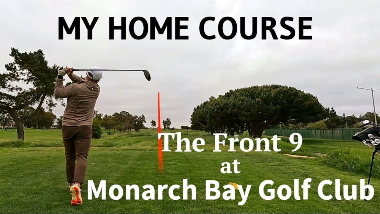 Monarch Bay Golf Club - Front 9 (mic'd up!)